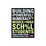 BuildingPowerfulNumeracyforMiddleandHighSchoolStudents