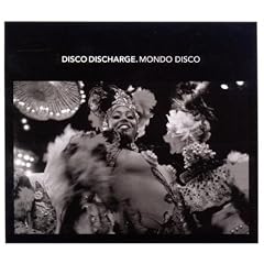 Disco Discharge: Mondo Disco