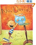 No, David! (Caldecott Honor Book)