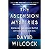 The Ascension Mysteries: Revealing the Cosmic Battle Between Good and Evil