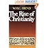 The Rise of Christianity