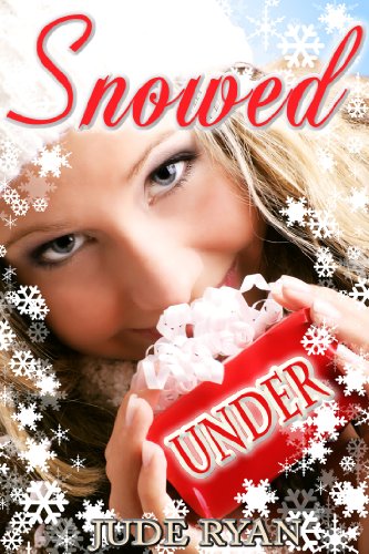 Snowed Under: A Christmas Story