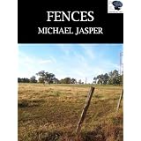 Fences (Fiction Friday)