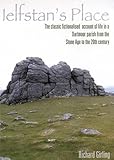 Ielfstan's place, 15000 BCE - 1919 CE