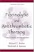 Fibrinolytic and Antithrombotic Therapy: Theory, Practice, and Management