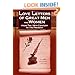 Love Letters of Great Men and Women from the Eighteenth Century to the Present Day