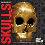 SKULLS