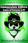 Immaculate Killers (Chamber 4 of the Guns of Seneca 6 Saga)