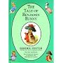 The Tale of Benjamin Bunny (The Original Peter Rabbit Books)