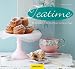Bücher : Teatime: 80 Köstlichkeiten für die schönste Stunde des Tages