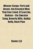 Weezer Songs: Pork and Beans