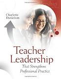 Teacher Leadership That Strengthens Professional Practice