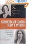 The Selected Papers of Elizabeth Cady Stanton and Susan B. Anthony: In the School of Anti-Slavery, 1840 to 1866