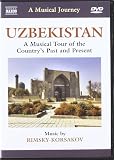 A Musical Journey: Uzbekistan- A Musical Tour of the Country's Past and Present