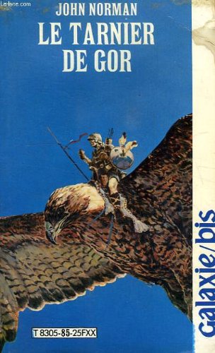Download Le cycle de Gor Tome I : Le tarnier de Gor Download Le cycle de Gor Tome I : Le tarnier de Gor