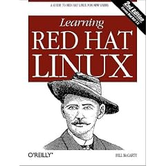 Learning Red Hat Linux: A Guide to Red Hat Linux for New Users