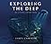 Exploring Titanic: The Expeditions of James Cameron