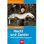 Hecht und Zander: Raubfischangeln einfach und erfolgreich