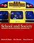 School and Society: Historical and Contemporary Perspectives
