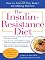 The Insulin-Resistance D...