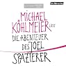 H&ouml;rbuch Die Abenteuer des Joel Spazierer