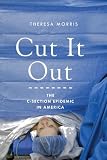 Cut It Out: The C-Section Epidemic in America