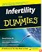 Infertility For Dummies (For Dummies (Health & Fitness))