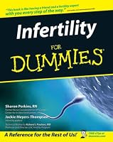 Infertility For Dummies (For Dummies (Health & Fitness))