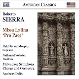 Roberto Sierra: Missa Latina Pro Pace