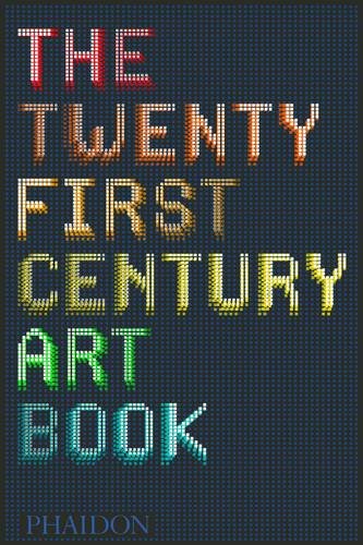 the 21st century art book