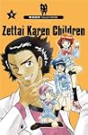 Zettai Karen Children, Tome 9 :