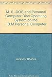 MS-DOS & PC-DOS on the IBM PC