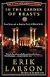 In the Garden of Beasts: Love, Terror, and an American Family in Hitler's Berlin