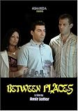 BETWEEN PLACES