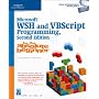 Microsoft WSH and VBScript Programming for the Absolute Beginner
