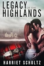 Legacy of the Highlands (Legacy Series Book One)