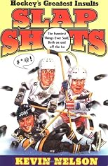 Slap Shots: Hockey's Greatest Insults