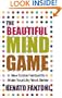 The Beautiful Mind Game: How To Use Football To Make Your Life/Work Better