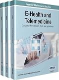E-Health and telemedicine : concepts, methodologies, tools, and applications