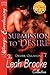 Submission to Desire [Desire, Oklahoma 7] (Siren Publishing Menage Everlasting)