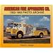 American Fire Apparatus Co. 1922-1993 Photo Archive
