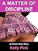 A Matter Of Discipline (Student Teacher Sex Erotica)