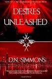 Desires Unleashed: Knights of the Darkness Chronicles