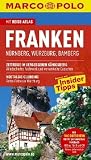MARCO POLO Reiseführer Franken/Nürnberg/Würzburg/Bamberg: Nürnberg, Würzburg, Bamberg. Reisen mit Insider-Tipps