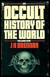 An occult history of the world