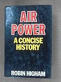 Air power : a concise history