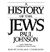 A History of the Jews: Library Edition (Audio CD)
