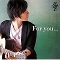 For you...