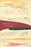 Proof through the Night: Music and the Great War (Includes CD)