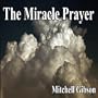 The Miracle Prayer